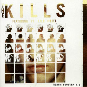 KILLS, THE <BR><I> BLACK ROOTER [10"] EP</I>