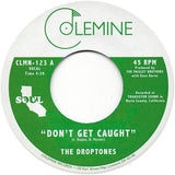 DROPTONES, THE <BR><I> DON'T GET CAUGHT B/W YOUNG BLOOD [Irish Green Color Vinyl] 7"</I>