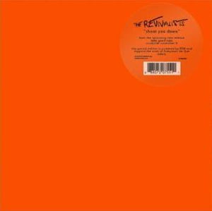 REVIVALISTS, THE - SHOOT YOU DOWN [Orange Vinyl] 7"