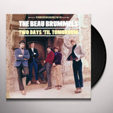 BEAU BRUMMELS, THE <BR><I> TWO DAYS TIL TOMORROW: THE WARNER BROS. NON-ALBUM SINGLES LP</I>