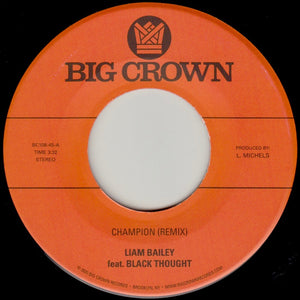 BAILEY, LIAM <BR><I> CHAMPION (REMIX) B/W UGLY TRUTH (REMIX) feat. Lee "Scratch" Perry 7"</I>
