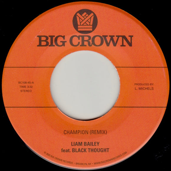 BAILEY, LIAM <BR><I> CHAMPION (REMIX) B/W UGLY TRUTH (REMIX) feat. Lee 