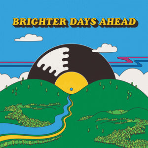 VARIOUS <BR><I> COLEMINE PRESENTS: BRIGHTER DAYS AHEAD [Random Color Vinyl] LP + Seed pk</I>