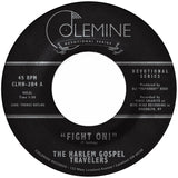 HARLEM GOSPEL TRAVELERS, THE <BR><I> FIGHT ON! B/W KEEP ON PRAYING [Clear Vinyl] 7"</I>