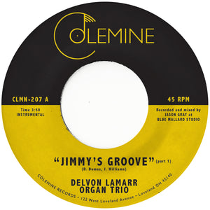 LAMARR, DELVON ORGAN TRIO <BR><I> JIMMY'S GROOVE [Black Vinyl] 7"</I><br><br>