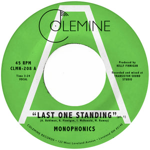 MONOPHONICS <BR><I> LAST ONE STANDING [Black Vinyl] 7"</I>