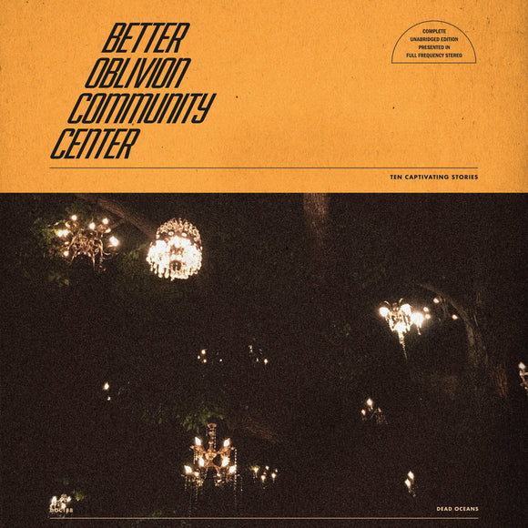 BETTER OBLIVION COMMUNITY CENTER<br> <I> BETTER OBLIVION COMMUNITY CENTER [Yellow Cassette] </I>