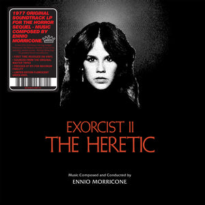 MORRICONE, ENNIO <BR><I> EXORCIST II: THE HERTIC [Limited Fluorescent Green Vinyl] LP</I>