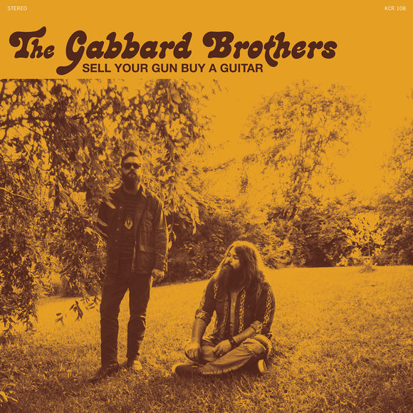 GABBARD BROTHERS, THE <BR><I> SELL YOUR GUN BUY A GUITAR [Limited Teal Vinyl] 7