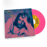 FRANCIS, NEAL <BR><I> DON'T CALL ME NO MORE B/W HOW HAVE I LIVED (Reprise) [Limited Pink Vinyl] 7"</I>