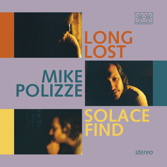 POLIZZE, MIKE <BR><I> LONG LOST SOLACE FIND [Transparent Blue Vinyl] LP</I>