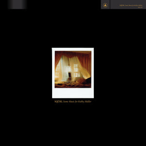 SQÜRL <br><I> SOME MUSIC FOR ROBBY MÜLLER [Golden Hour Vinyl] LP</I>