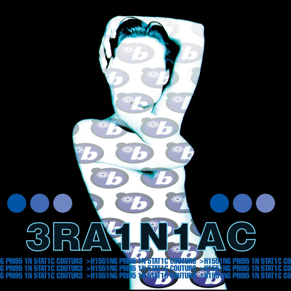 BRAINIAC <BR><I> HISSING PRIGS IN STATIC COUTURE [Black Vinyl] LP</I>