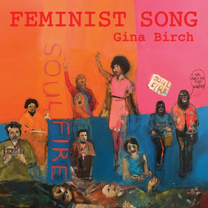 BIRCH, GINA <BR><I> FEMINIST SONG 7"</I><br><br>