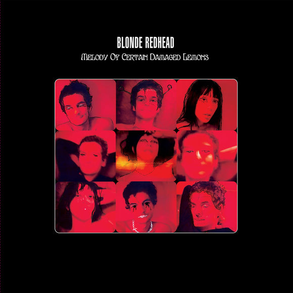 BLONDE REDHEAD - MELODY OF CERTAIN DAMAGED LEMONS LP
