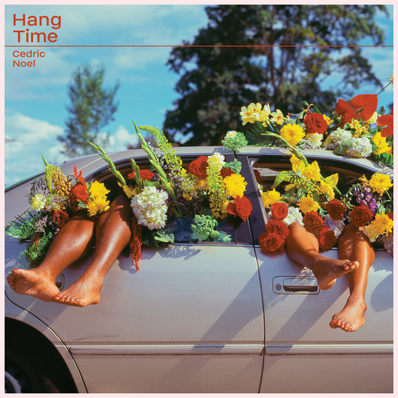 NOEL, CEDRIC <BR><I> HANG TIME [Rose Red Vinyl] LP</I>