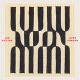 KOTTKE, LEO & MIKE GORDON <BR><I> NOON [Gold/Red Split Vinyl] LP</I>