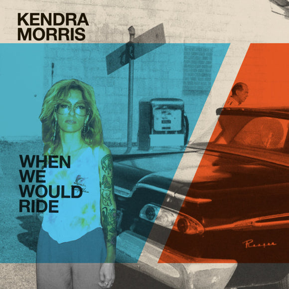 MORRIS, KENDRA & ERASERHOOD SOUND <BR><I> WHEN WE WOULD RIDE / CATCH THE SUN [Cloudy Clear Vinyl] 7