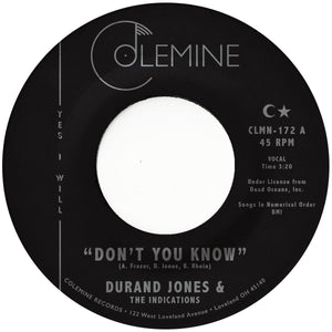 JONES, DURAND & THE INDICATIONS <BR><I> DON'T YOU KNOW B/W TRUE LOVE [Black Vinyl] 7"</I>