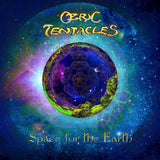 OZRIC TENTACLES <br><i> SPACE FOR THE EARTH [Indie Exclusive Turquoise Vinyl] LP</I>