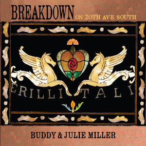 MILLER, BUDDY & JULIE <br><i> BREAKDOWN ON 20th AVE SOUTH [Indie Exclusive Color Vinyl] LP</i>
