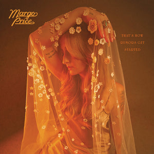 PRICE, MARGO <BR><I> THAT'S HOW RUMORS GET STARTED [Indie Exclusive 180G + 7"] LP</I>
