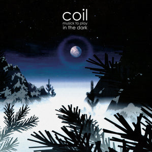 COIL <BR><I> MUSICK TO PLAY IN THE DARK [Clear w/White Splatter Vinyl] 2LP</I><br><br>