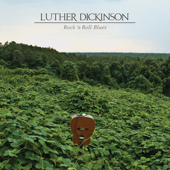 DICKINSON, LUTHER <BR><I> ROCK 'N ROLL BLUES [Translucent Green Vinyl] LP</I>