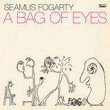 FOGARTY, SEAMUS <BR><I> A BAG OF EYES [Pink Vinyl] LP</I>