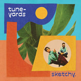 TUNE-YARDS <BR><I> SKETCHY. [Indie Exclusive Blue Vinyl] LP</I>
