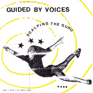 GUIDED BY VOICES <BR><I> SCALPING THE GURU LP</I>