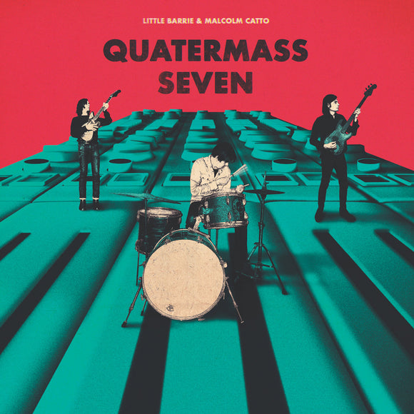 LITTLE BARRIE & MALCOLM CATTO <BR><I> QUATERMASS SEVEN LP</I><BR><BR>