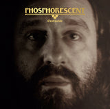 PHOSPHORESCENT <BR><I> C'EST LA VIE [Clear Vinyl] LP</I>