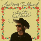 GABBARD, ANDREW <BR><I> CEDAR CITY SWEETHEART [Indie Exclusive Clear w/ Yellow & Red Swirl Vinyl] LP</I>