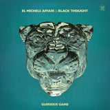 EL MICHELS AFFAIR & BLACK THOUGHT <BR><I> GLORIOUS GAME [Sky High Vinyl] LP</I>