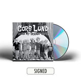 LUND, CORB <BR><I> SONGS MY FRIENDS WROTE [Indie Exclusive Artist Signed] CD</I>