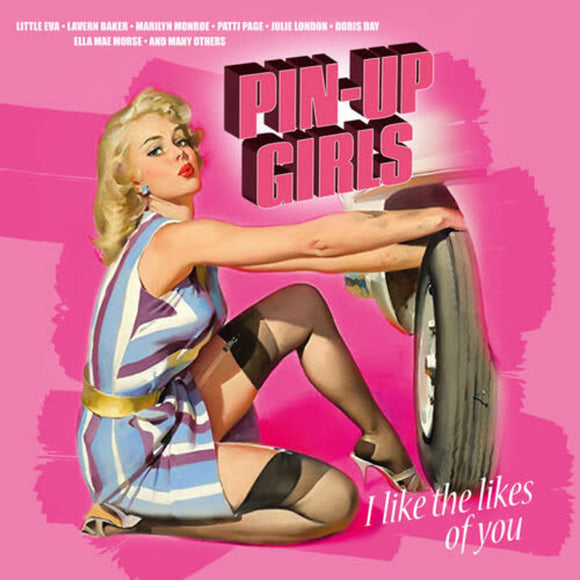 VARIOUS ARTISTS - Pin-Up Girls: I Like The Likes Of You LP<br> [LIMIT 1 PER CUSTOMER]