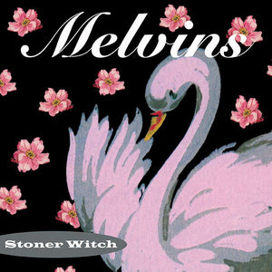 MELVINS <BR><I> STONER WITCH (Reissue) LP</I>