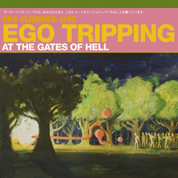 FLAMING LIPS, THE <BR><I> EGO TRIPPING AT THE GATES OF HELL EP [Green Vinyl] LP</I>